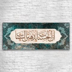 Çünkü iyilikler kötülükleri giderir Yazılı Kanvas Tablo
